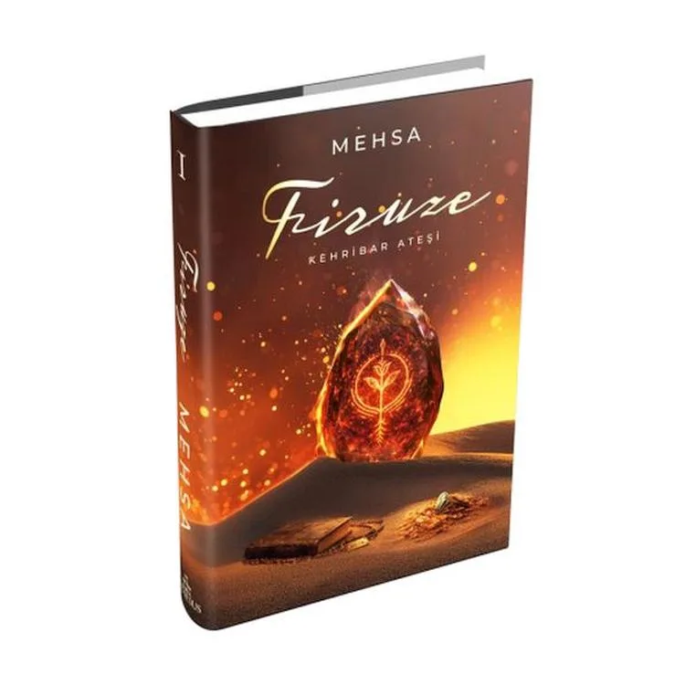 FİRUZE 1 KEHRİBAR ATEŞİ (CİLTLİ)