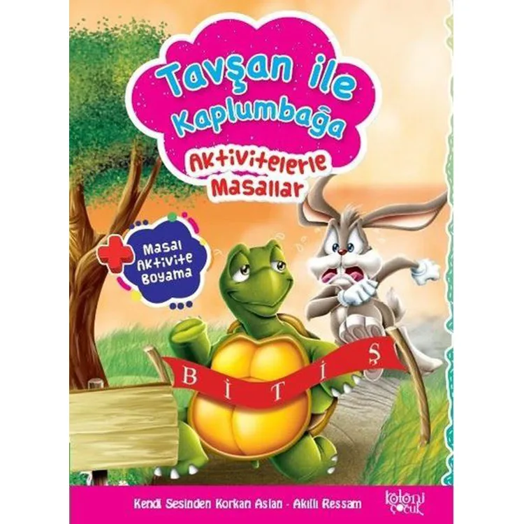 AKTİVİTELERLE MASALLAR - TAVŞAN İLE KAPLUMBAĞA