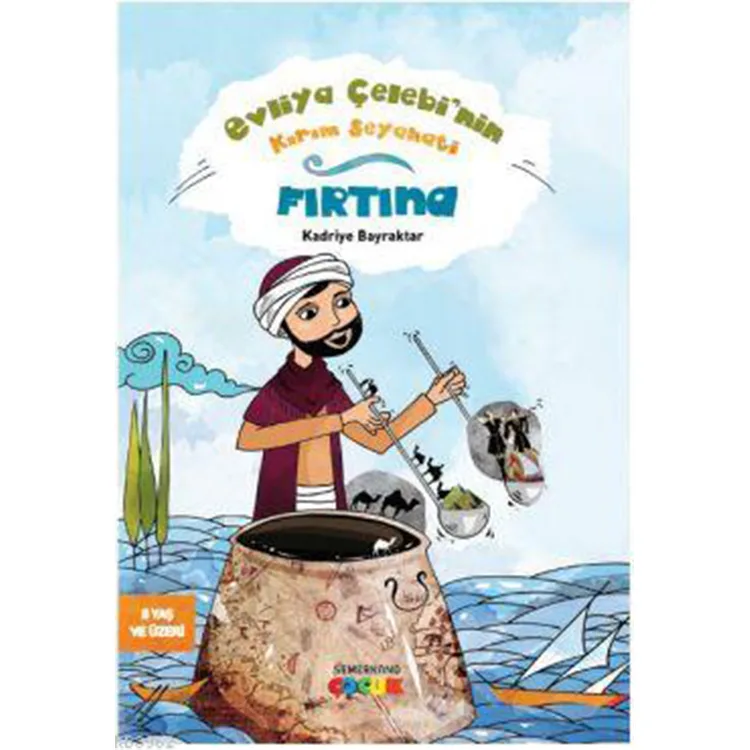 EVLİYA ÇELEBİ'NİN KIRIM SEYAHATİ FIRTINA
