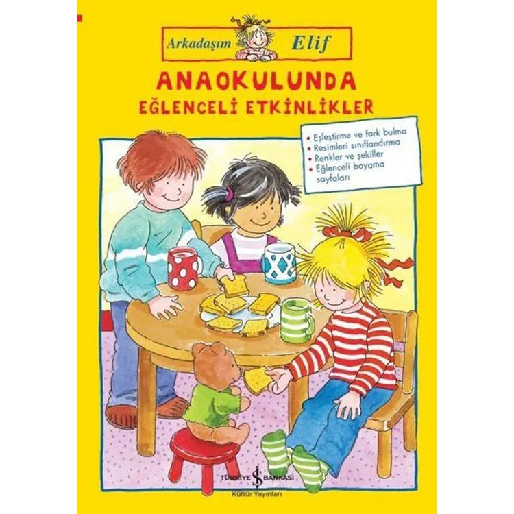 ANAOKULUNDA EĞLENCELİ ETKİNLİKLER - ARKADAŞIM ELİF
