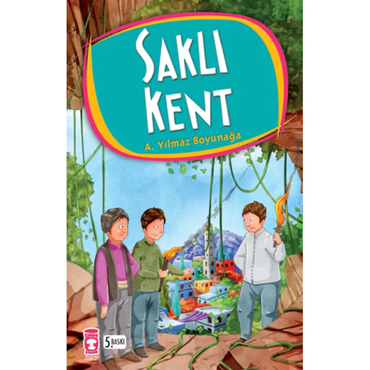 SAKLI KENT