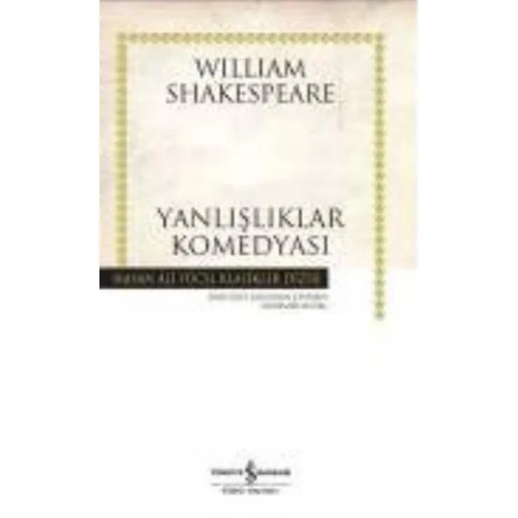 YANLIŞLIKLAR KOMEDYASI (KARTON KAPAK)
