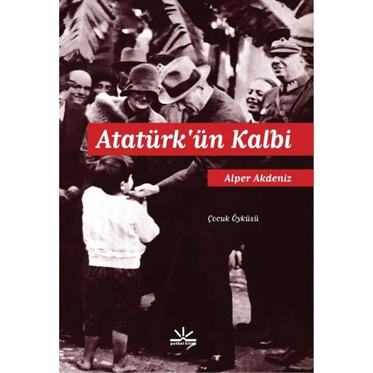 ATATÜRK' ÜN KALBİ