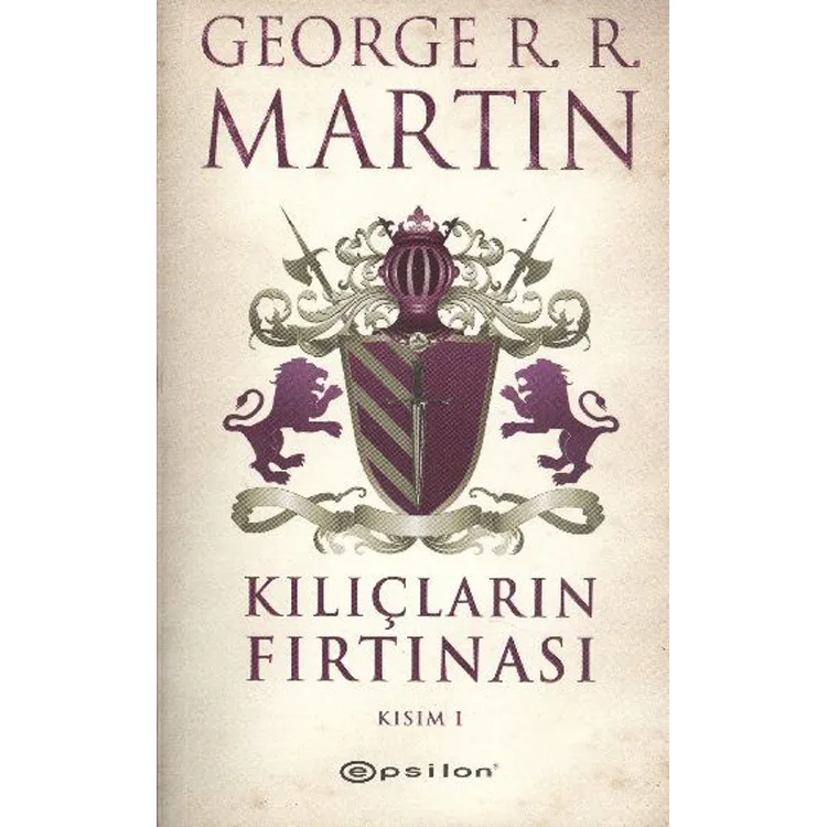 KILIÇLARIN FIRTINASI KISIM-1
