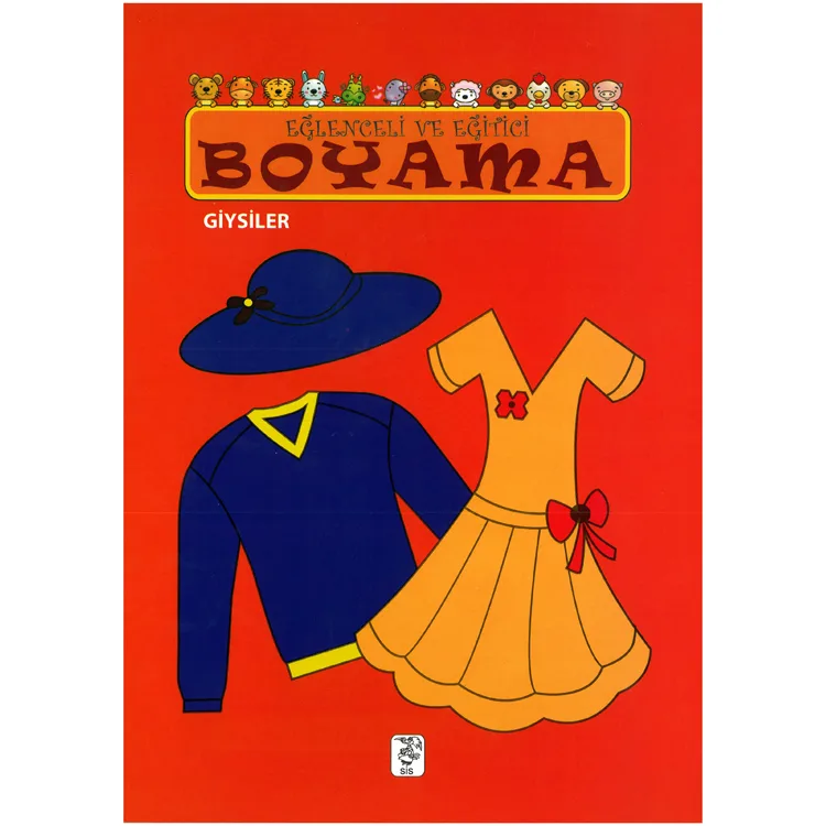 EĞLENCELİ VE EĞİTİCİ BOYAMA KİTABI - GİYSİLER