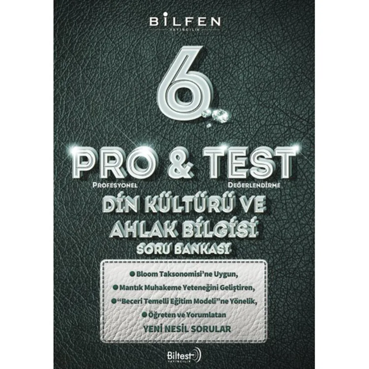 BİLFEN 6. SINIF PRO&TEST DİN KÜLTÜRÜ VE AHLAK BİLGİSİ SORU BANKASI