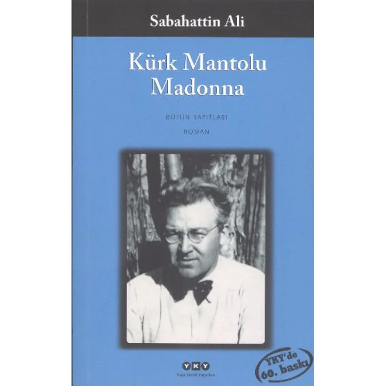 KÜRK MANTOLU MADONNA