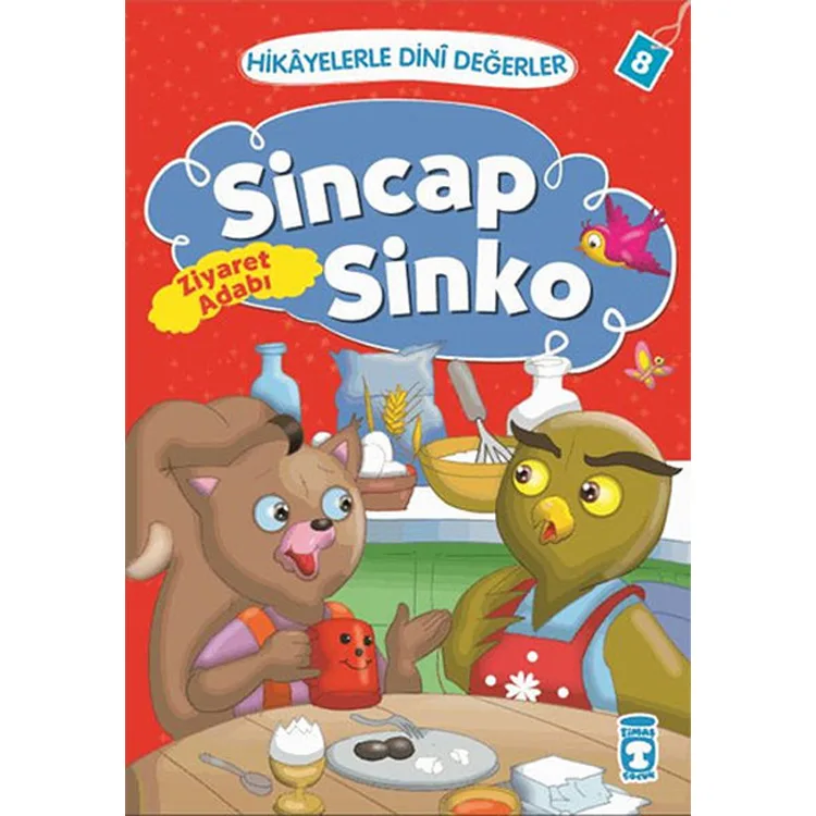 SİNCAP SİNKO ZİYARET ASABIHİKAYELERLE DİNİ DEĞERLE 8