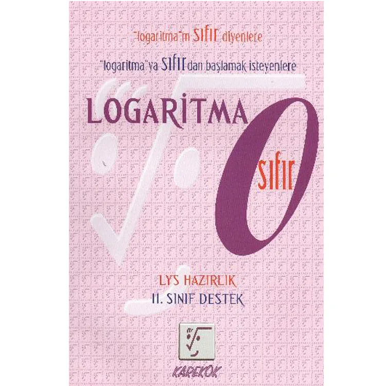 KAREKÖK LOGARİTMA SIFIR