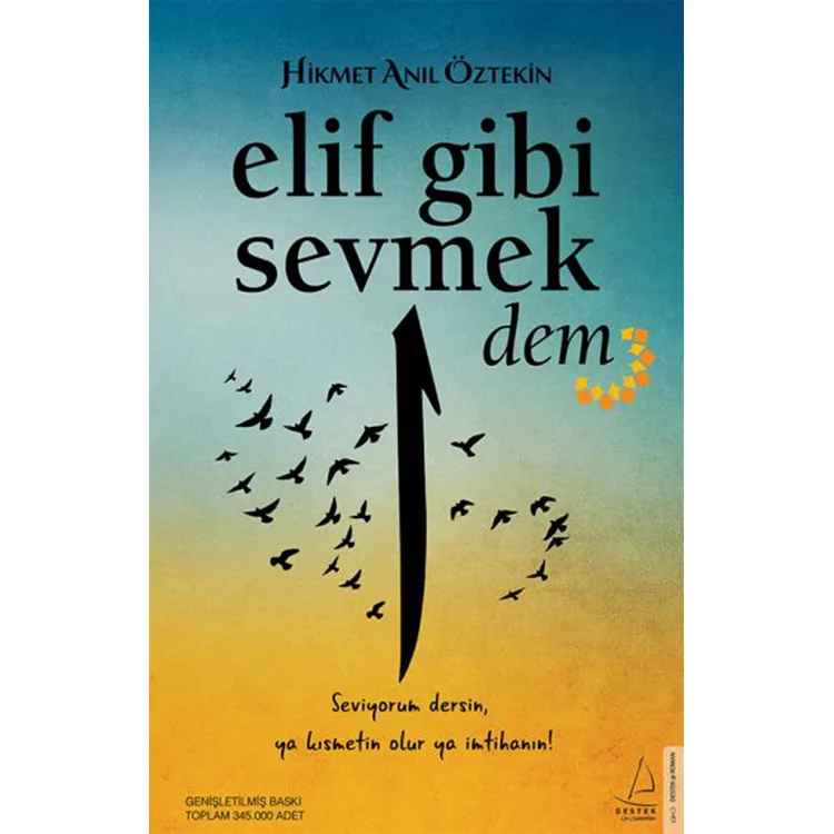 ELİF GİBİ SEVMEK DEM
