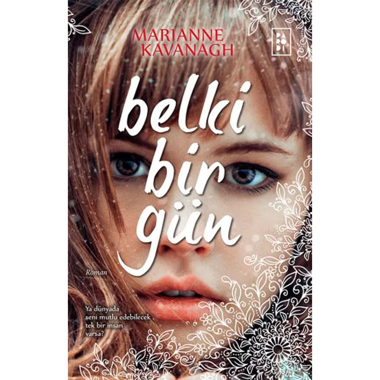BELKİ BİR GÜN