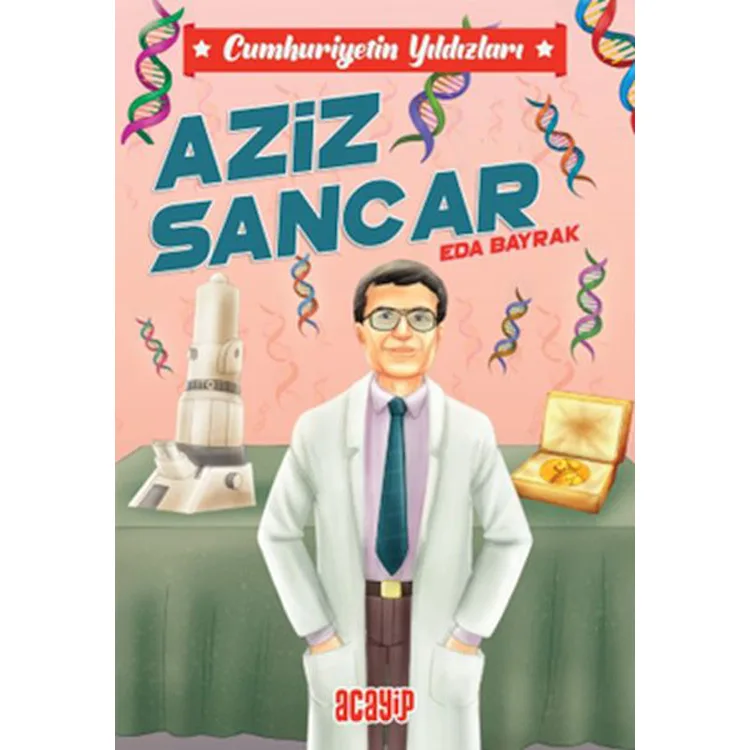 CUMHURİYETİN YILDIZLARI 10 - AZİZ SANCAR