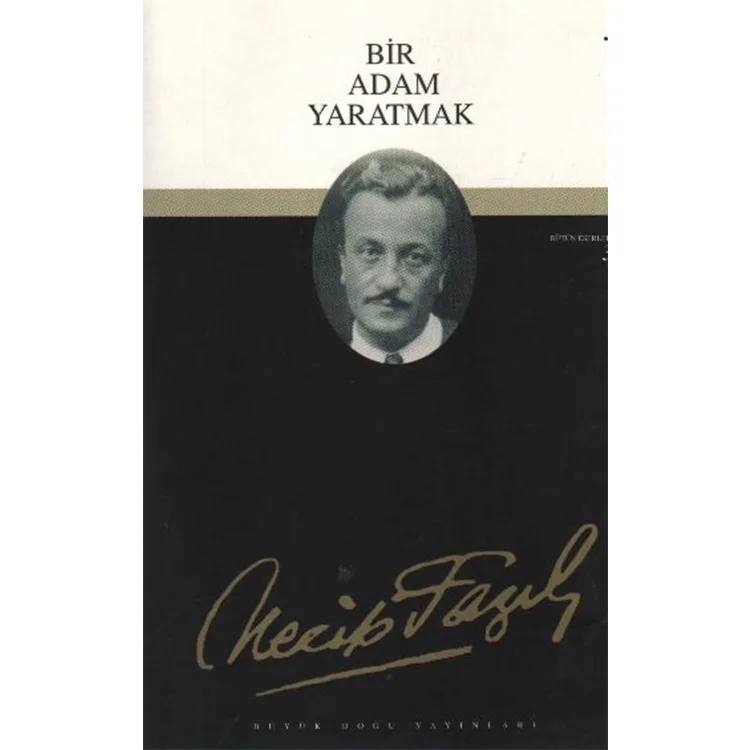 BİR ADAM YARATMAK