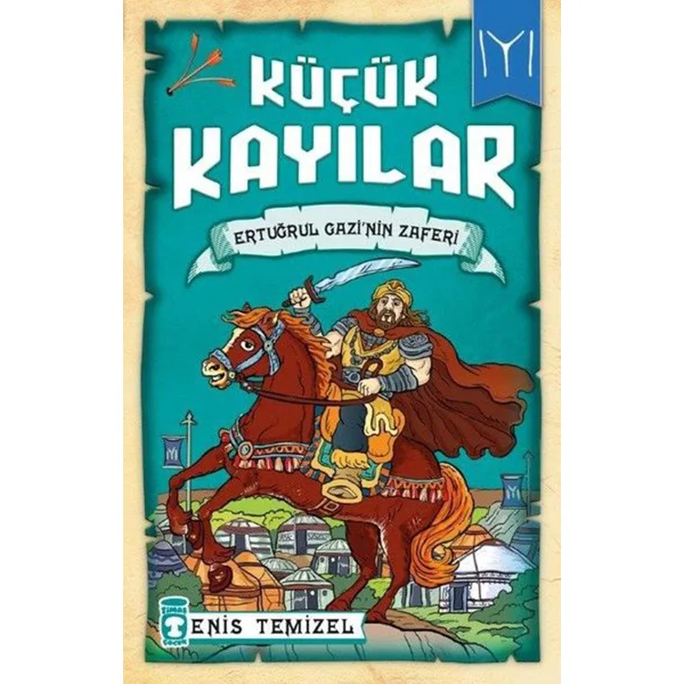 KÜÇÜK KAYILAR - ERTUĞRUL GAZİNİN ZAFERİ