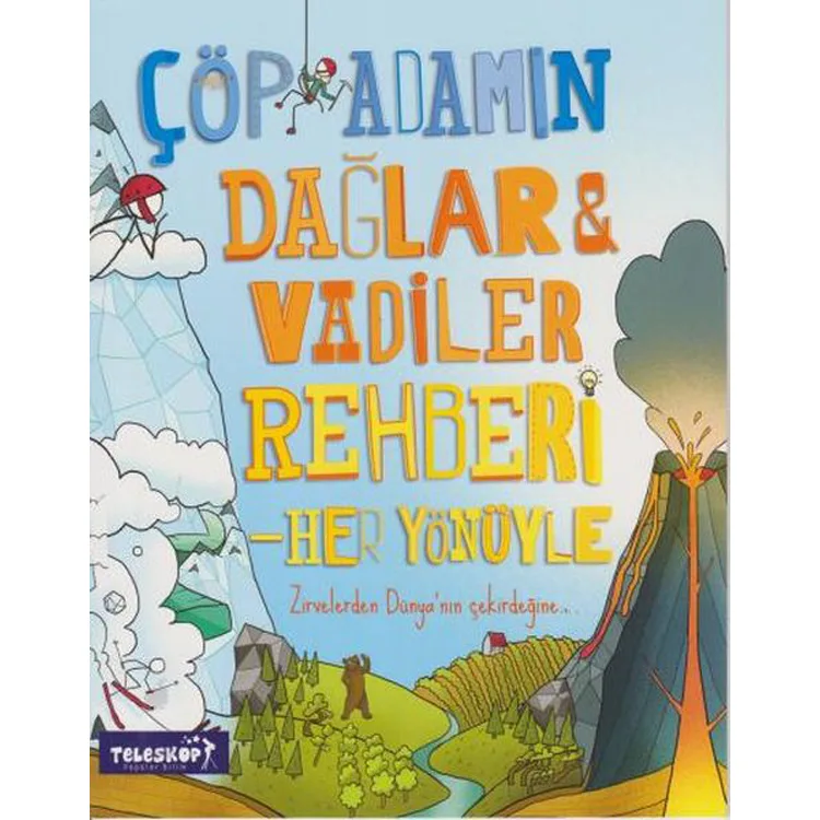 ÇÖP ADAMIN DAĞLAR & VADİLER REHBERİ