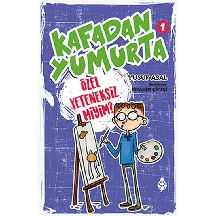 KAFADAN YUMURTA - 1 : ÖZEL YETENEKSİZ MİYİM?