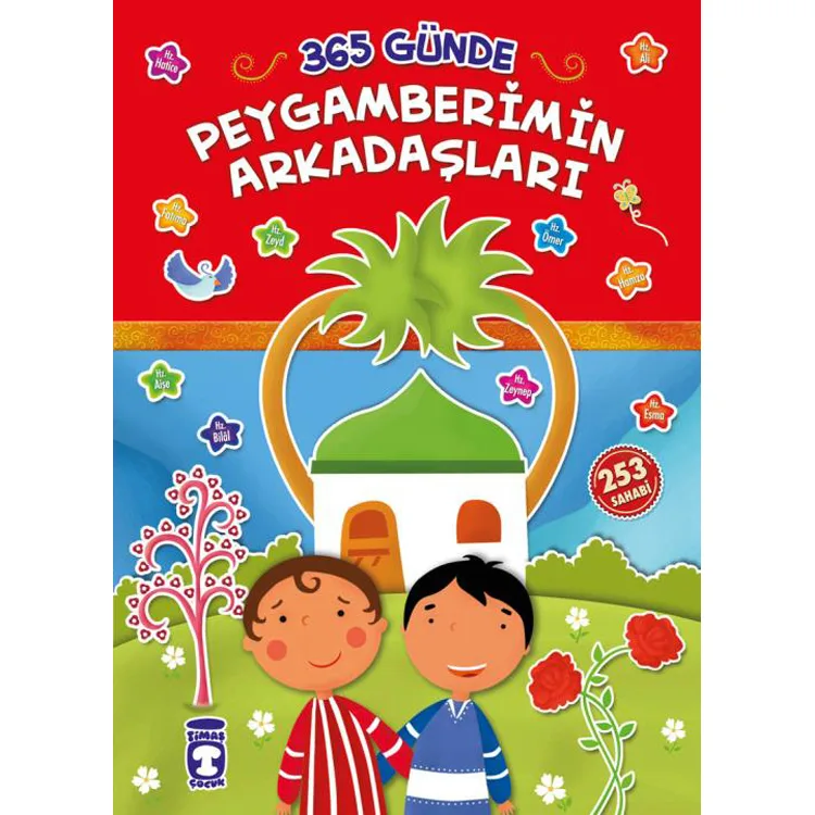 365 GÜNDE PEYGAMBERİMİN ARKADAŞLARI