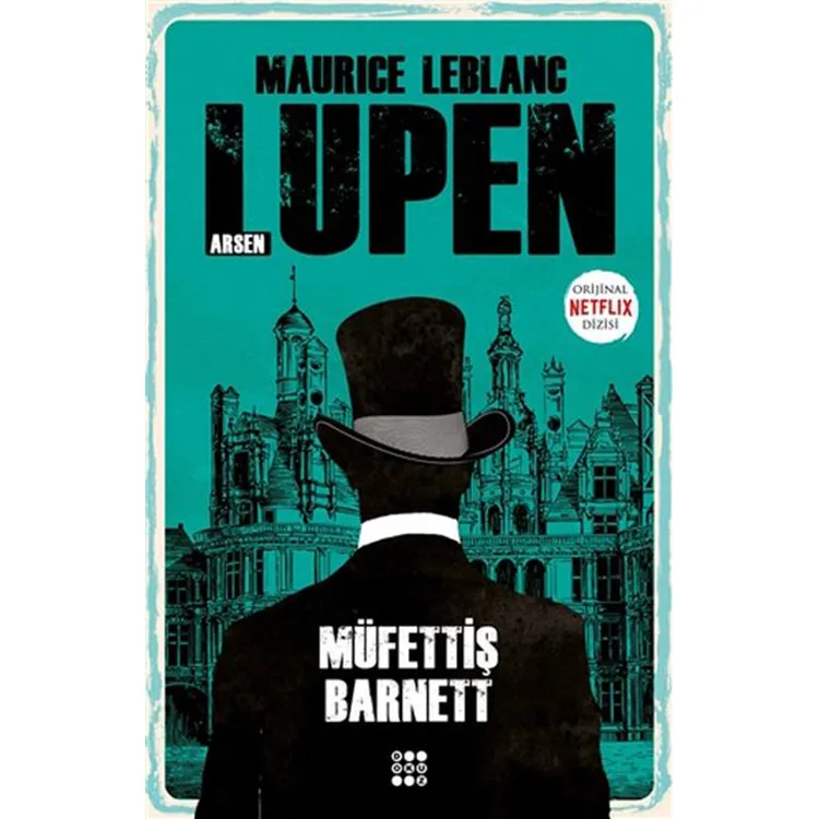 MÜFETTİŞ BARNETT- ARSEN LUPEN