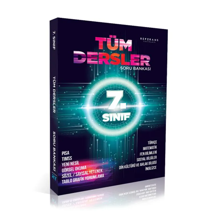 REFERANS 7. SINIF TÜM DERSLER YENİ NESİL SORU BANKASI