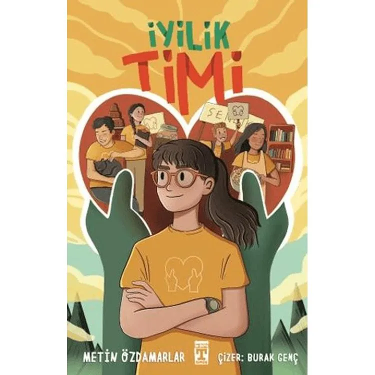 İYİLİK TİMİ