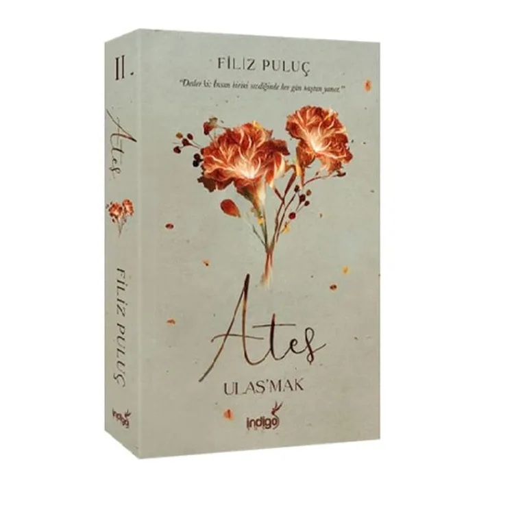 ATEŞ - ULAŞMAK