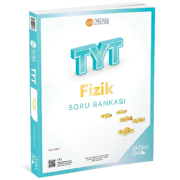 ÜÇDÖRTBEŞ TYT FİZİK SORU BANKASI