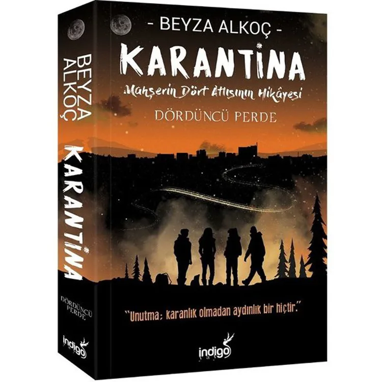 KARANTİNA DÖRDÜNCÜ PERDE