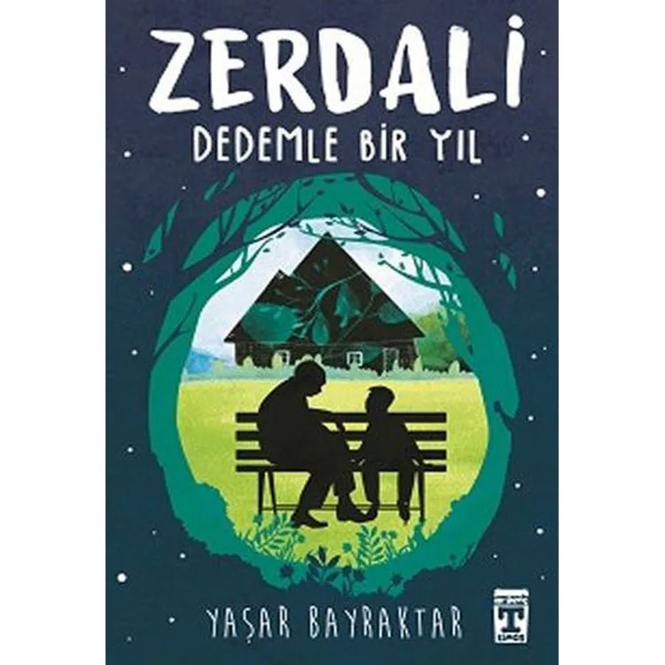 ZERDALİ - DEDEMLE BİR YIL
