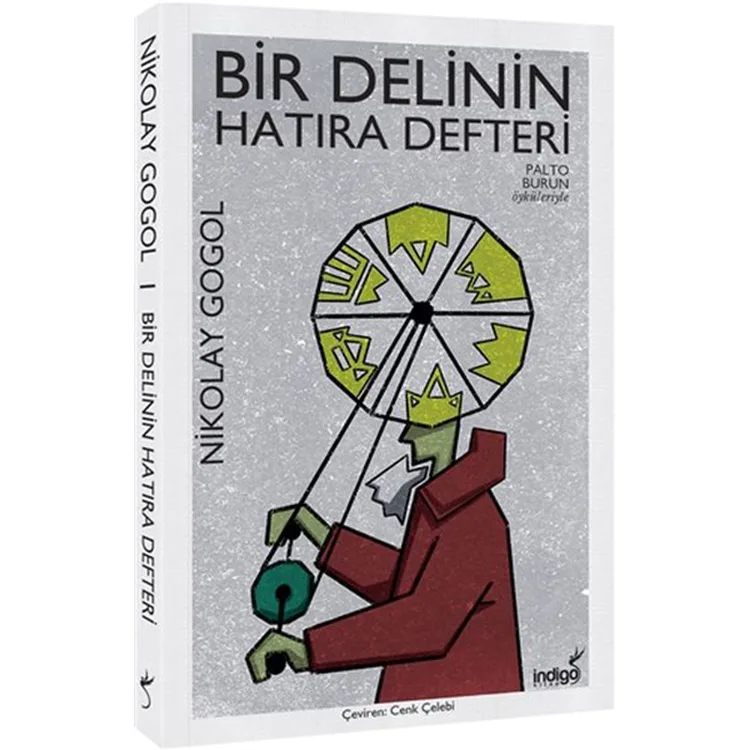 BİR DELİNİN HATIRA DEFTERİ