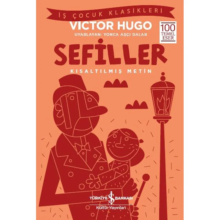 SEFİLLER ( Kısaltılmış Metin)
