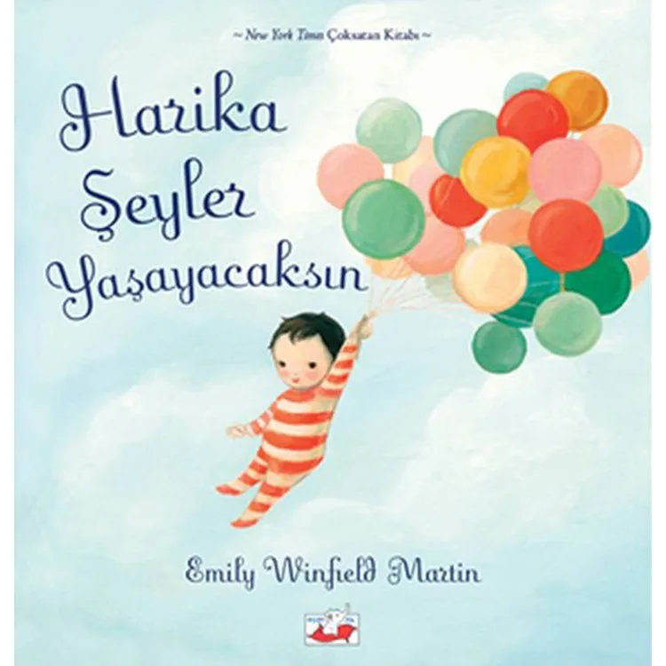 HARİKA ŞEYLER YAŞAYACAKSIN