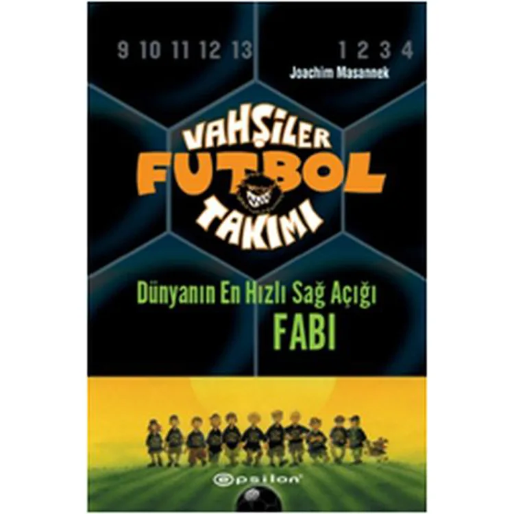 VAHŞİLER FUTBOL TAKIMI-8 DÜNYANIN EN HIZLI SAĞ AÇIĞI FABİ