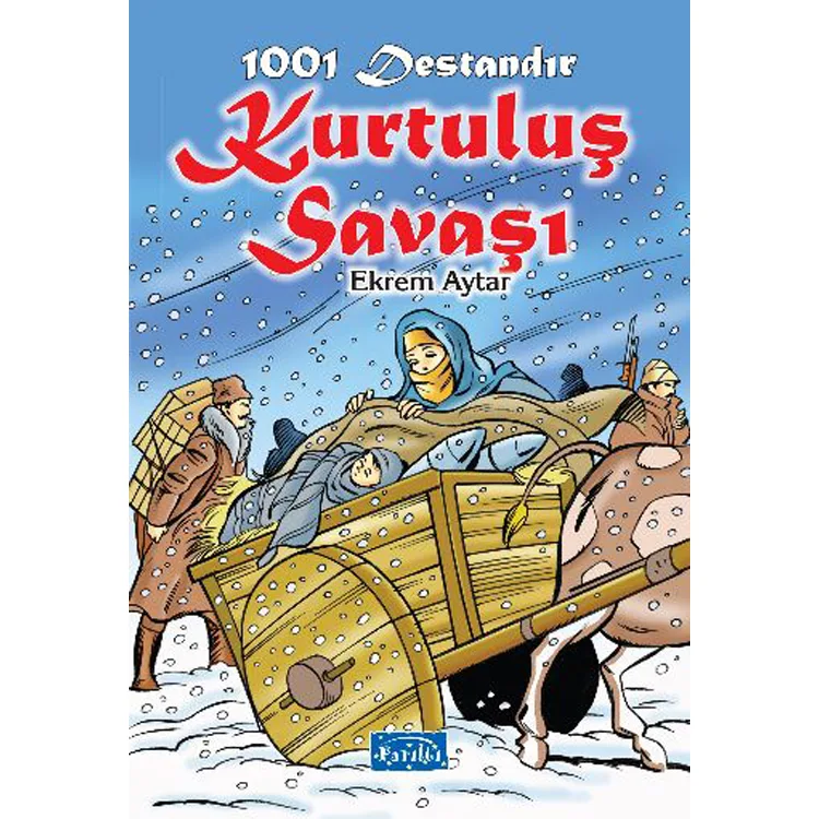1001 DESTANDIR KURTULUŞ SAVAŞI