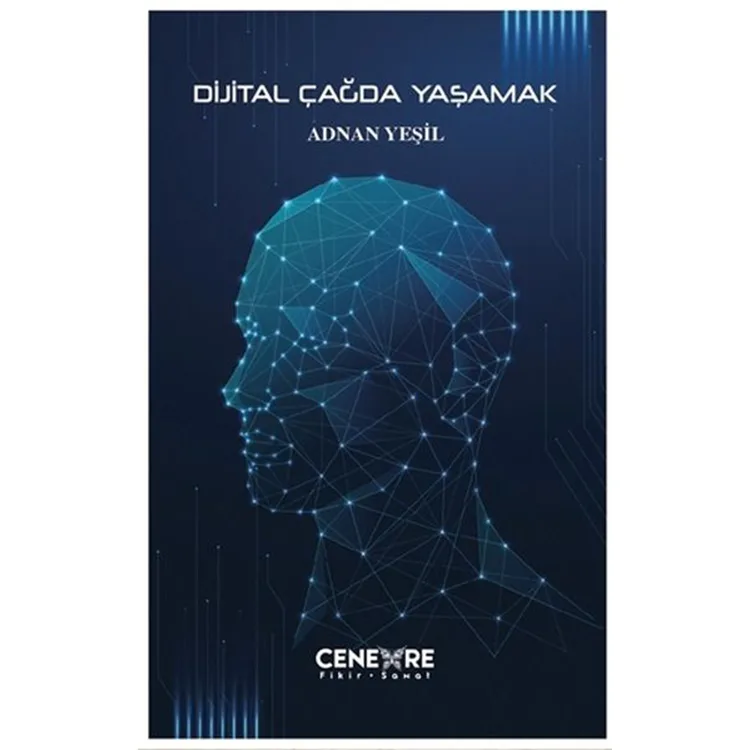 DİJİTAL ÇAĞDA YAŞAMAK