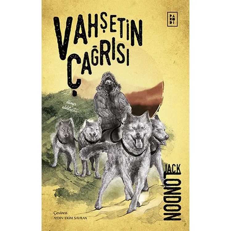 VAHŞETİN ÇAĞRISI