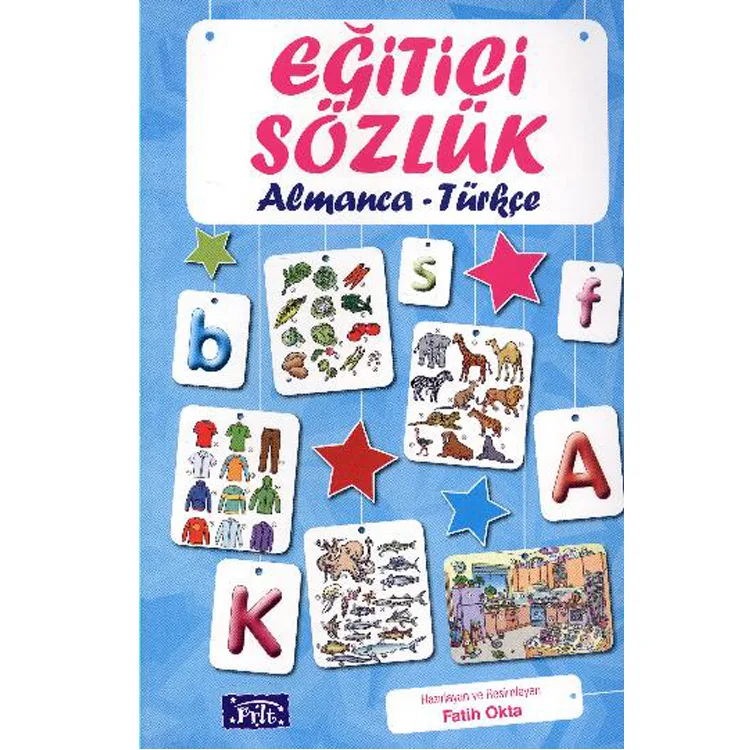 PARILTI EĞİTİCİ SÖZLÜK ALMANCA - TÜRKÇE
