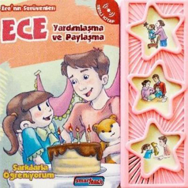 ECE'NİN SERÜVENLERİ - YARDIMLAŞMA VE PAYLAŞMA (SESLİ KİTAP)