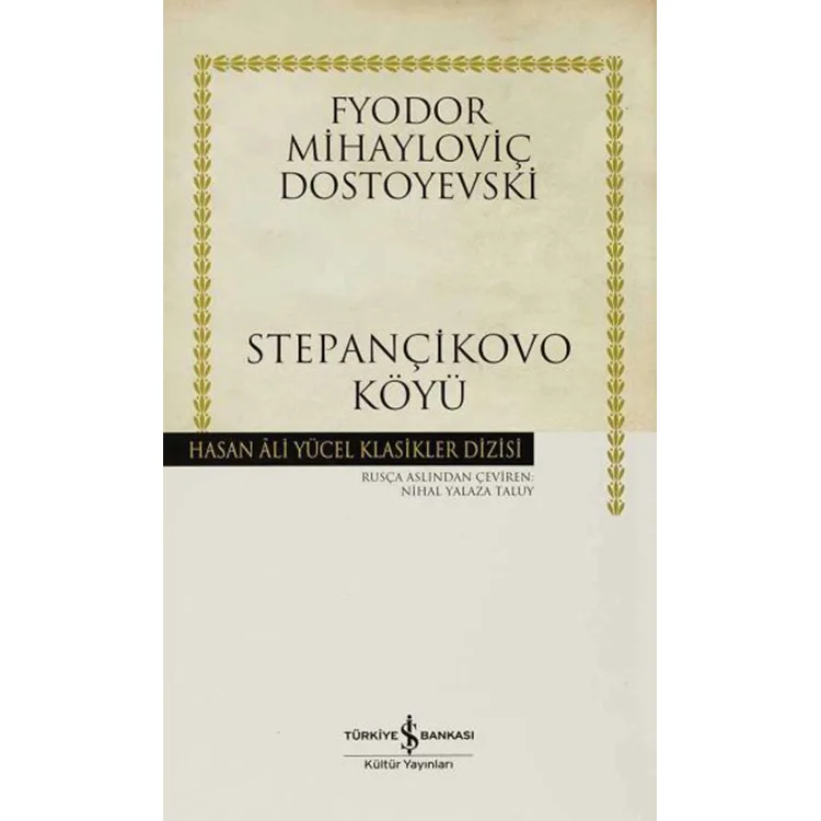 STEPANÇİKOVO KÖYÜ - HASAN ALİ YÜCEL KLASİKLERİ CİLTLİ