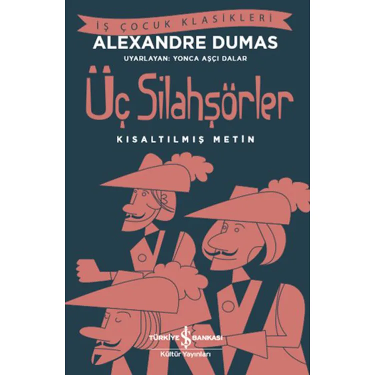 ÜÇ SİLAHŞÖRLER