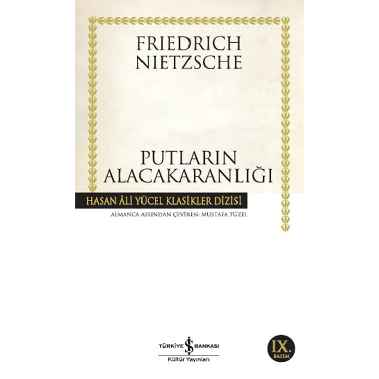 PUTLARIN ALACAKARANLIĞI HASAN ALİ YÜCEL KLASİKLER