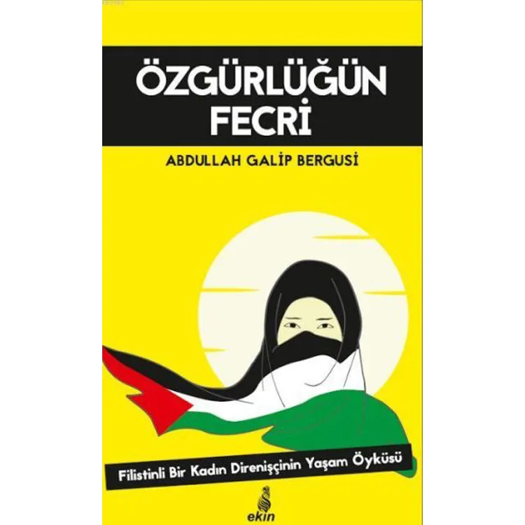 ÖZGÜRLÜĞÜN FECRİ