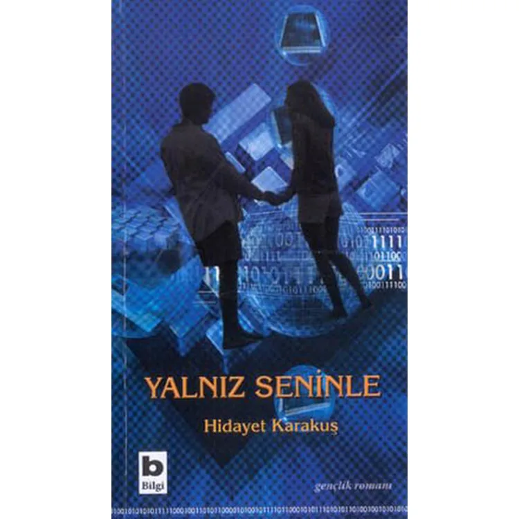YALNIZ SENİNLE