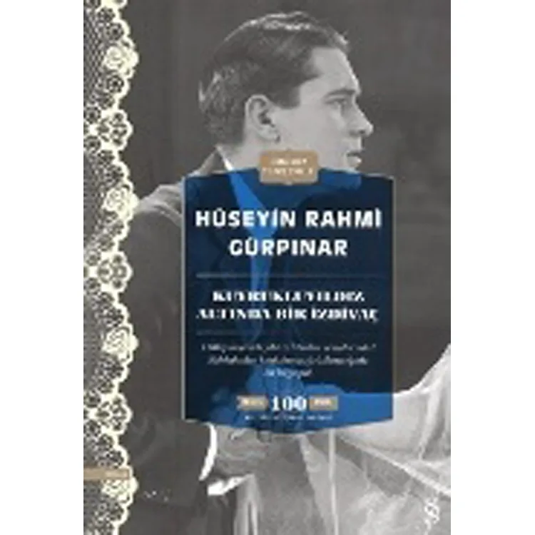 KUYRUKLUYILDIZ ALTINDA BİR İZDİVAÇ GÜNÜMÜZ TÜRKÇESİYLE
