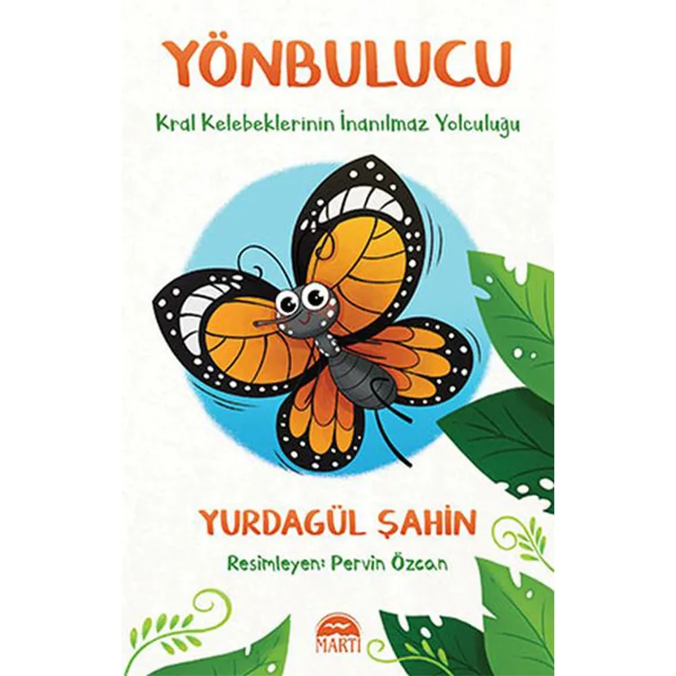YÖNBULUCU - KRAL KELEBEKLERİNİN İNANILMAZ YOLCULUĞU