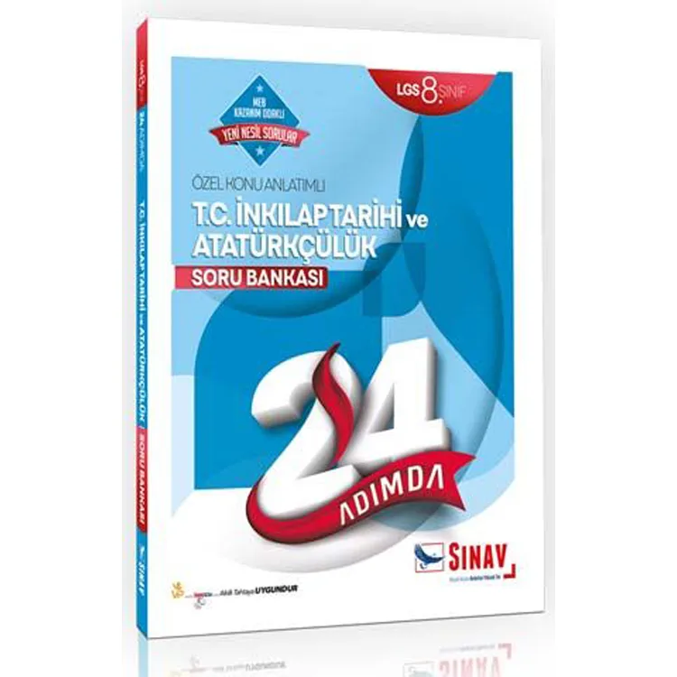 SINAV 8. SINIF LGS T.C İNKİLAP TARİHİ VE ATATÜRKÇÜLÜK 24 ADIMDA ÖZEL KONU ANLATIMLI SORU BANKASI