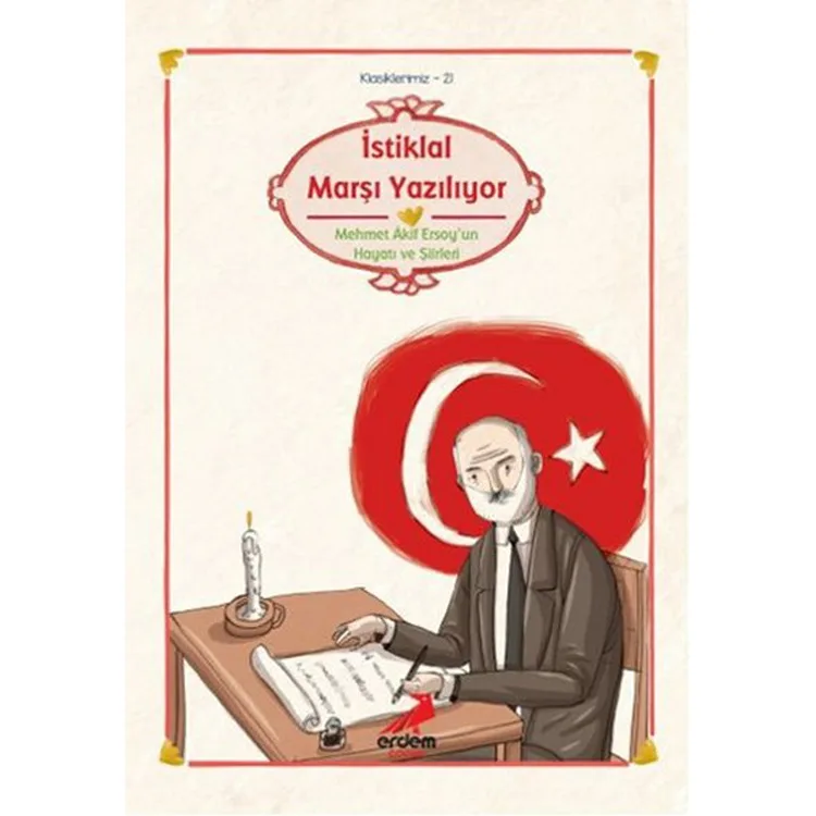 İSTİKLAL MARŞI YAZILIYOR - KLASİKLERİMİZ 21