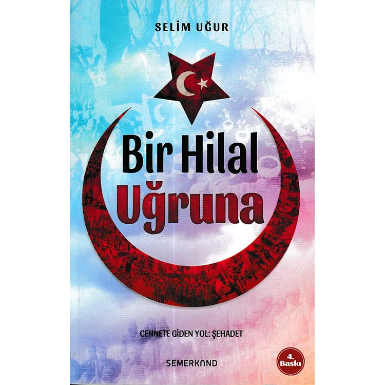 BİR HİLAL UĞRUNA