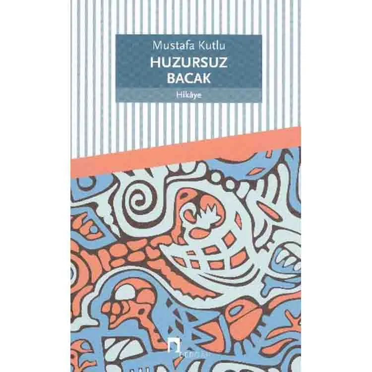 HUZURSUZ BACAK