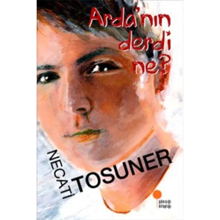 ARDA'NIN DERDİ NE?