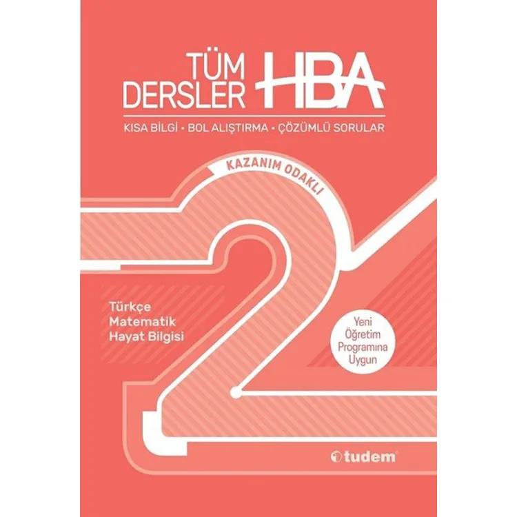 TUDEM 2. SINIF TÜM DERSLER KAZANIM ODAKLI ( HBA)